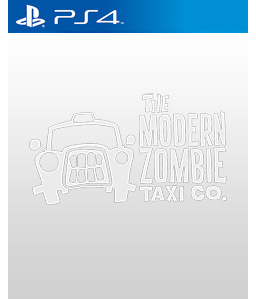 The Modern Zombie Taxi Co PS4