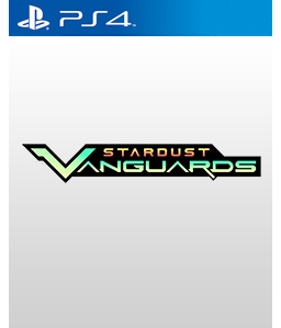 Stardust Vanguards PS4
