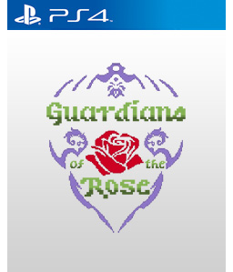 Guardians of the Rose PS4