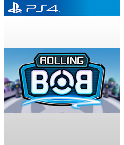 Rolling Bob PS4