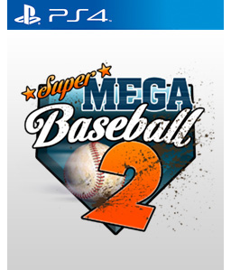 Super Mega Baseball 2 PS4
