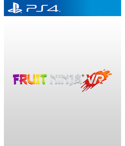 Fruit Ninja VR PS4