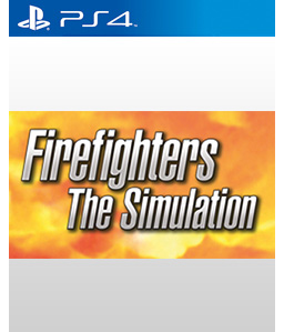 Firefighters - The Simulation PS4