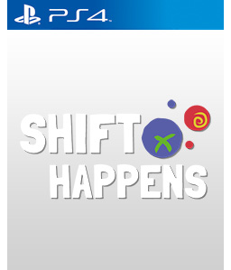 Shift Happens PS4