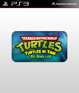Teenage Mutant Ninja Turtles: Turtles in Time Re-Shelled PS3