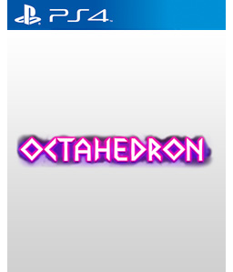 Octahedron PS4