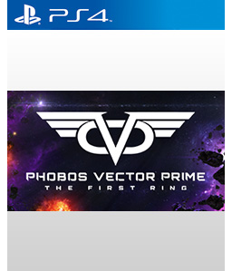 Phobos Vector Prime: The First Ring PS4