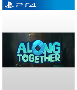 Along Together PS4