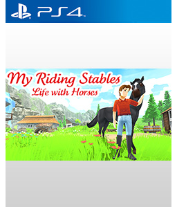 My Riding Stables: Life with Horses PS4
