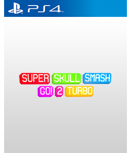 Super Skull Smash GO! 2 Turbo PS4