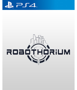 Robothorium PS4
