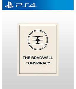 The Bradwell Conspiracy PS4