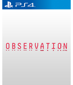 Observation PS4