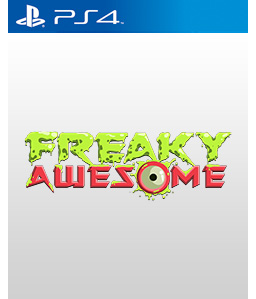 Freaky Awesome PS4