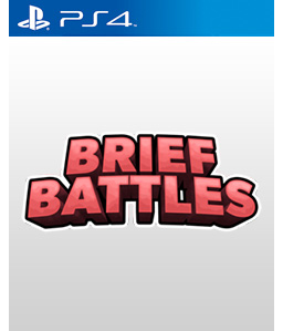 Brief Battles PS4