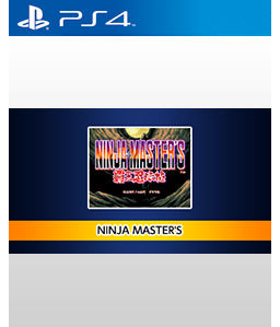 Ninja Master\'s PS4