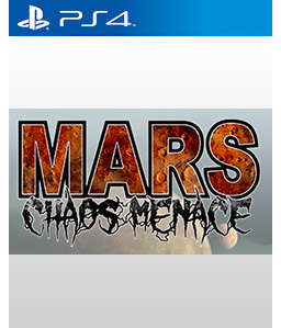 Mars: Chaos Menace PS4
