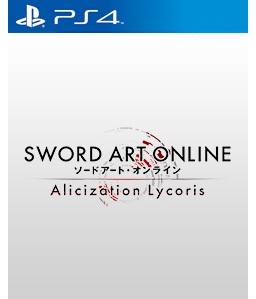 Sword Art Online: Alicization Lycoris PS4