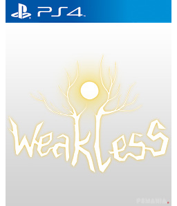 Weakless PS4