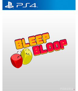 Bleep Bloop PS4