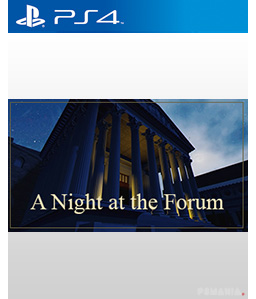 A Night in the Forum PS4
