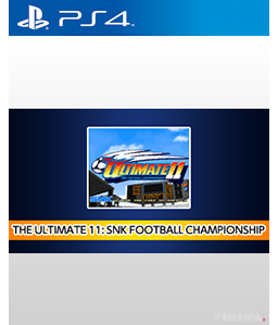 The Ultimate 11: SNK Football Championship PS4
