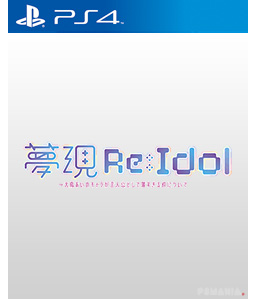 Yumeutsutsu Re:Idol PS4