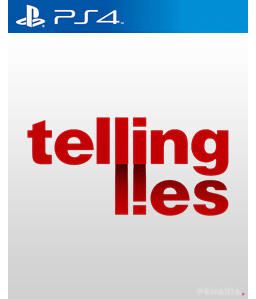 Telling Lies PS4