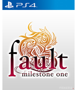 fault milestone one PS4