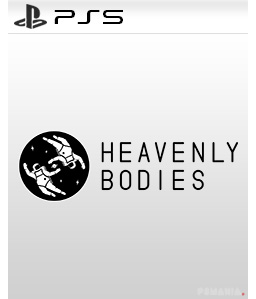 Heavenly Bodies PS5