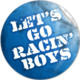 Let's Go Racin Boys