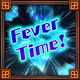 Fever Time! Go, Go, Go!