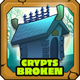 Crypts broken