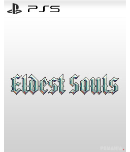 Eldest Souls PS5