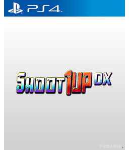 Shoot 1UP DX PS4