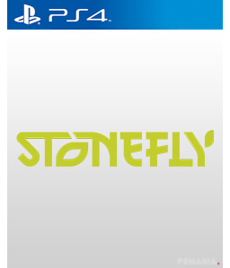 Stonefly PS4