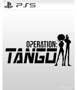 Operation: Tango PS5