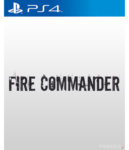 Fire Commander PS4