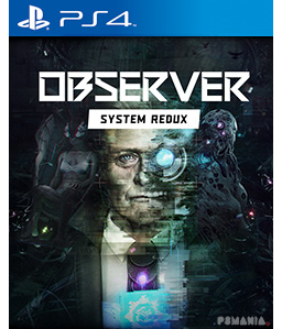 Observer: System Redux PS4