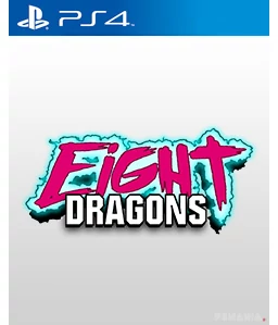 Eight Dragons PS4