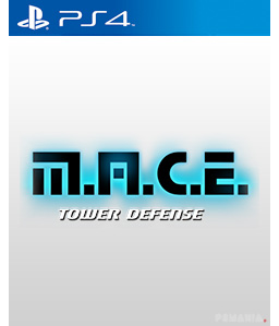 M.A.C.E. Tower Defense PS4