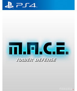 M.A.C.E. Tower Defense