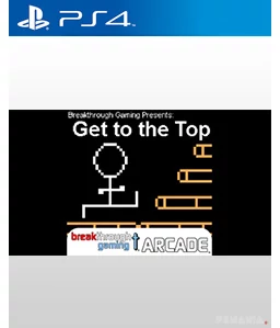 Get to the Top - Breakthrough Gaming Arcade PS4