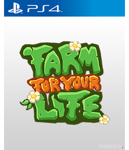 Farm for your Life PS4