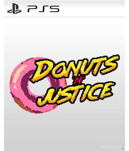 Donuts\'n\'Justice PS5