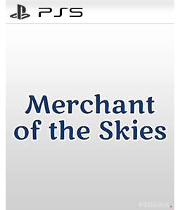 Merchant of the Skies PS5