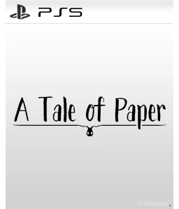 A Tale Of Paper PS5