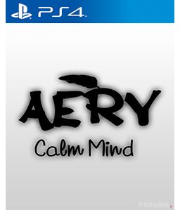 Aery - Calm Mind PS4