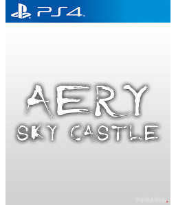 Aery - Sky Castle PS4