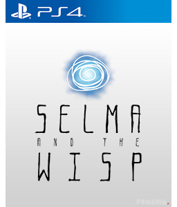 Selma and the Wisp PS4